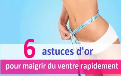 Remèdes de grand mere pour maigrir vite du ventre